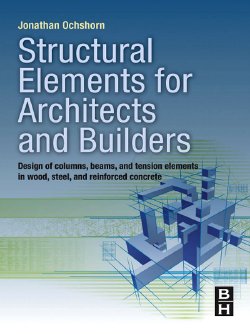 Structural Elements for Architects and Builders from Elsevier